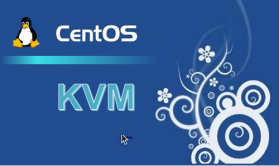 KVM虚拟化视频课程（CentOS7实现）